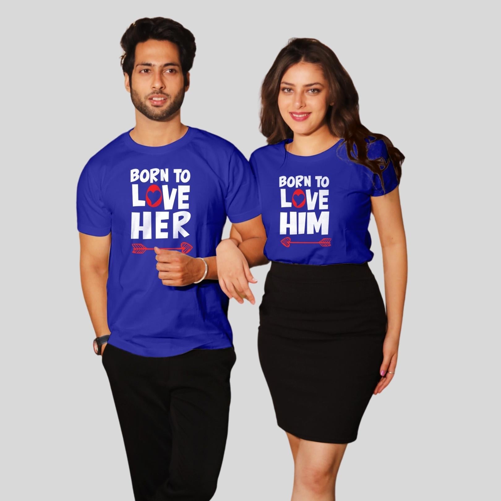 Couple T Shirt In Blue Colour - Bron To Love Him and Her