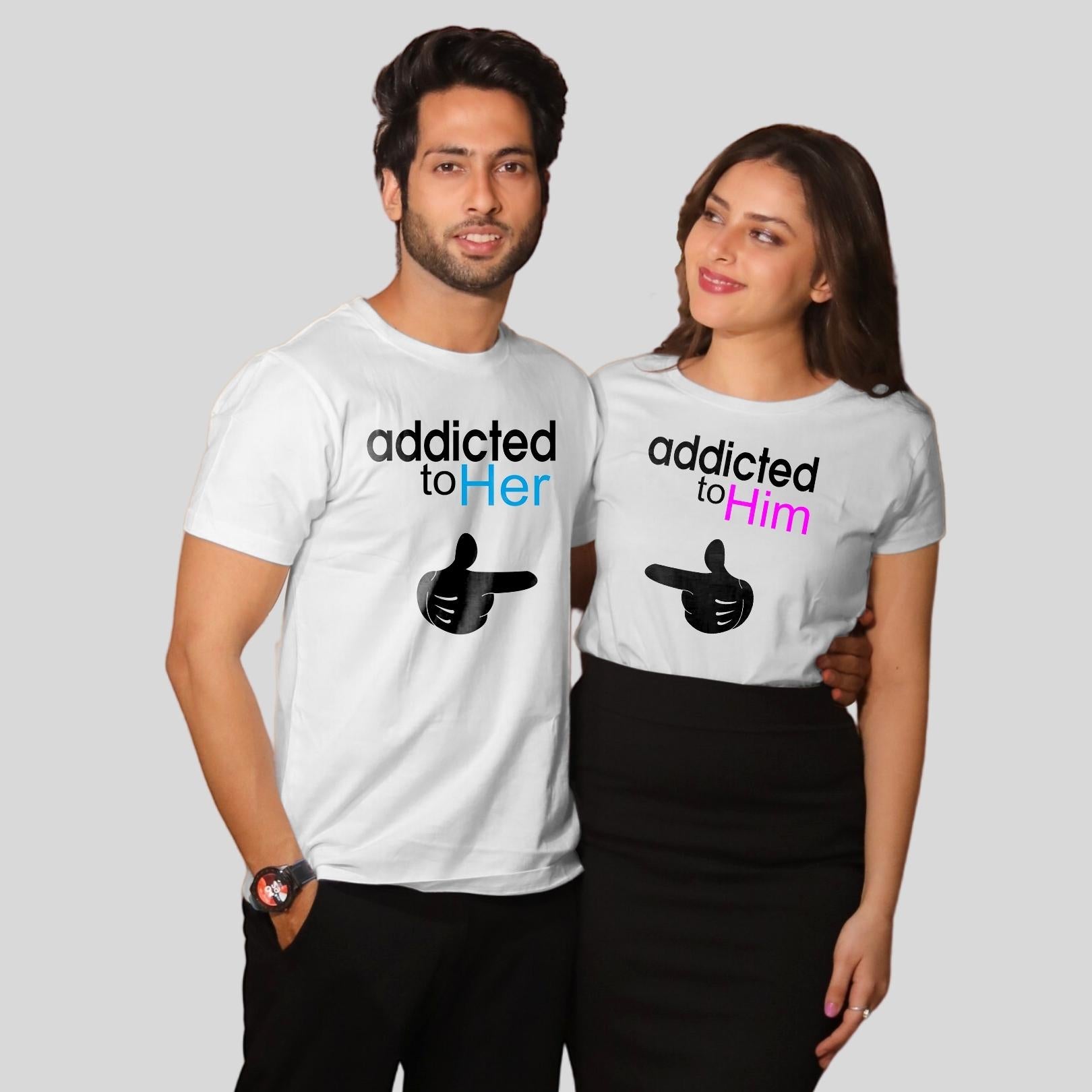 Couple T Shirt In White Colour - Addicted To Her Addicted To Him Variant