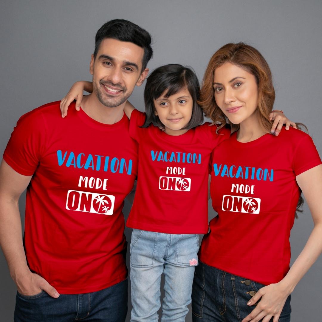 Family t shirt set of 3 Mom Dad Daughter in Red Colour - Vacation Mode On Variant