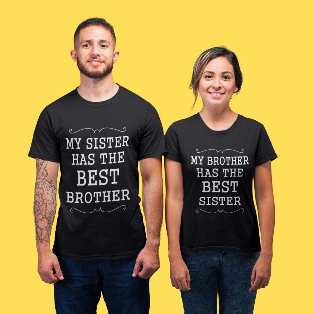 Sibling T Shirt for Adult Brother and Sister in Black Colour - My Sister Brother Has The Best Brother Sister Variant