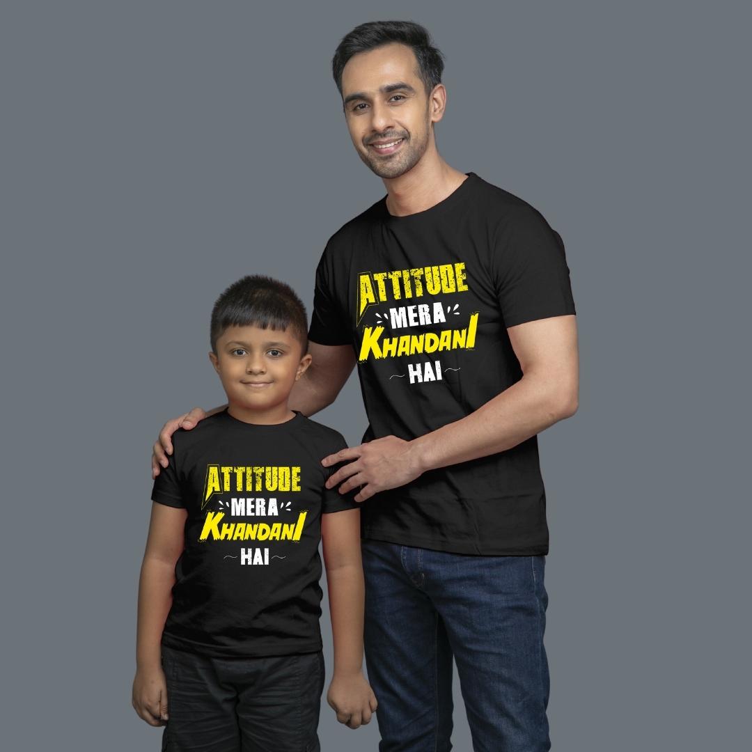 Family of 2 t shirt for Dad Son in Black Colour- Attitude Mera khandani Hain