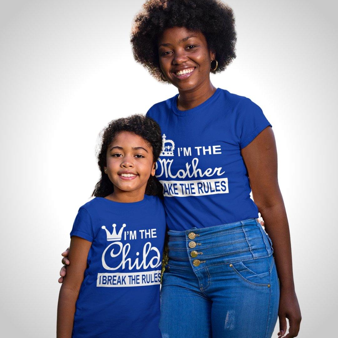 Family of 2 t shirt for Mom Daughter in Blue Colour - Mother Makes Daughter Breaks The Rule Variant