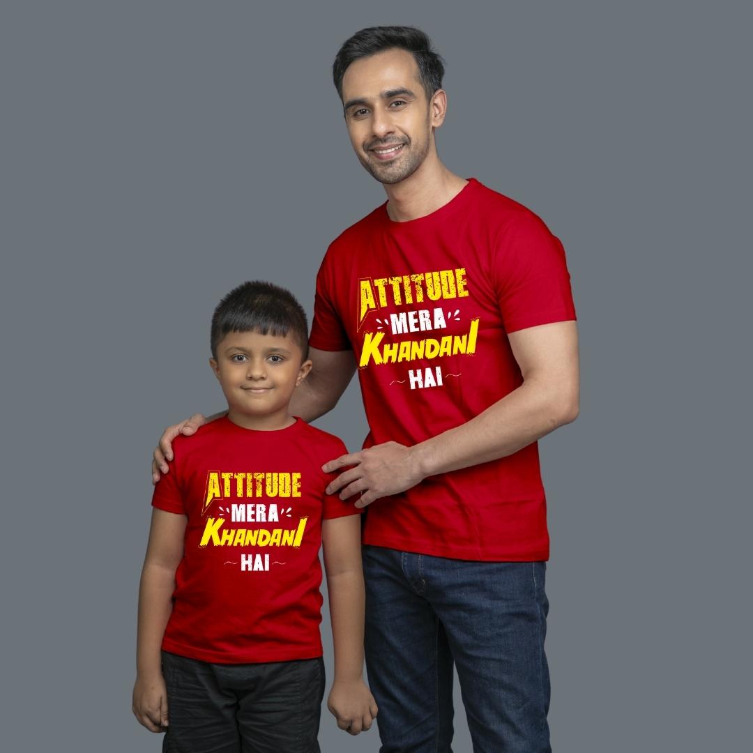 Family of 2 t shirt for Dad Son in Red Colour- Attitude Mera khandani Hain