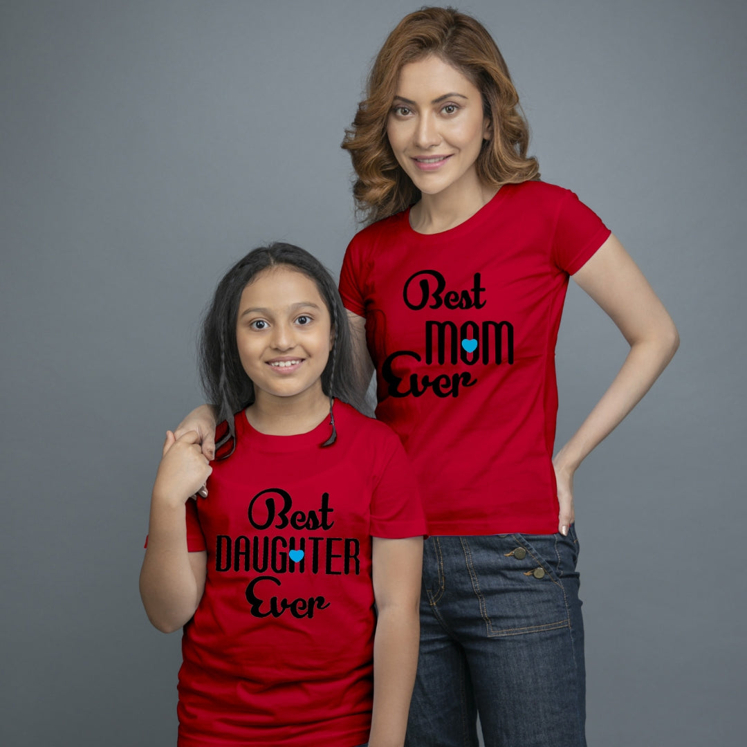 Family of 2 t shirt for Mom Daughter in Red Colour- Best Mom Daughter Ever Variant