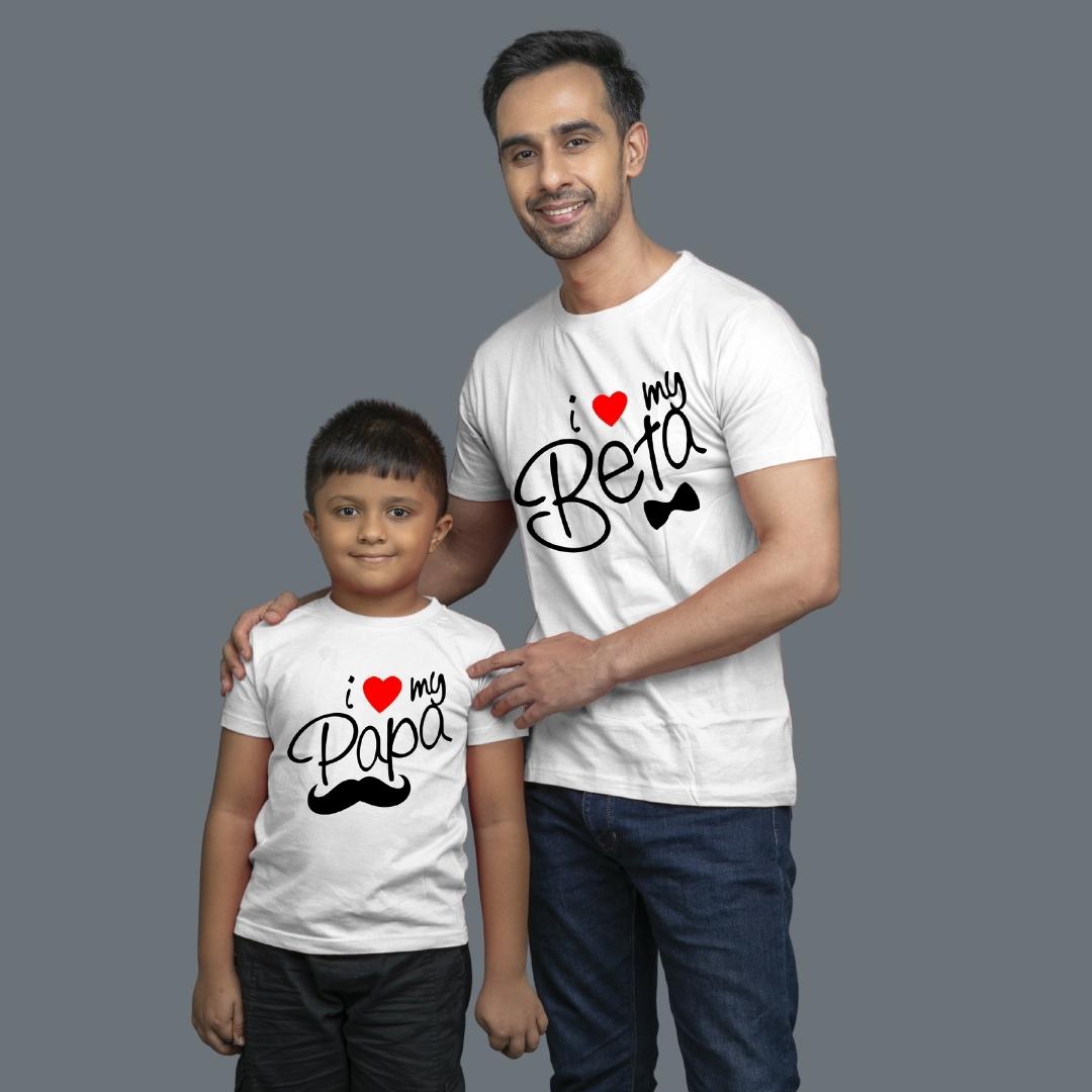 Family of 2 t shirt for Dad Son in White Colour- I Love My Papa Beta Variant
