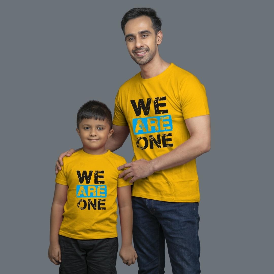 Family of 2 t shirt for Dad Son in Yellow Colour- We Are One Variant