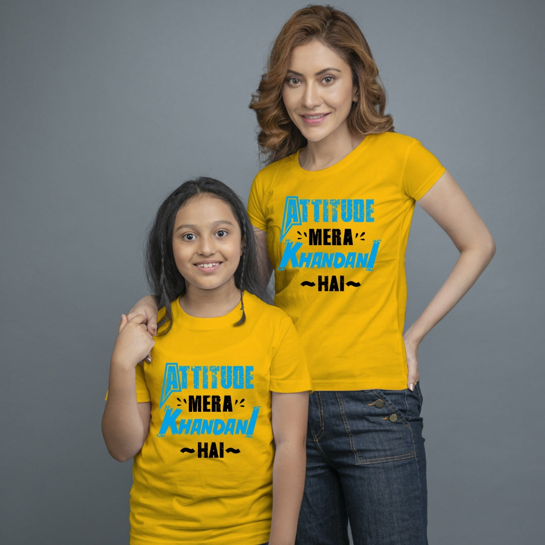 Family of 2 t shirt for Mom Daughter in Yellow Colour- Attitude Mera Khandani Hain Variant