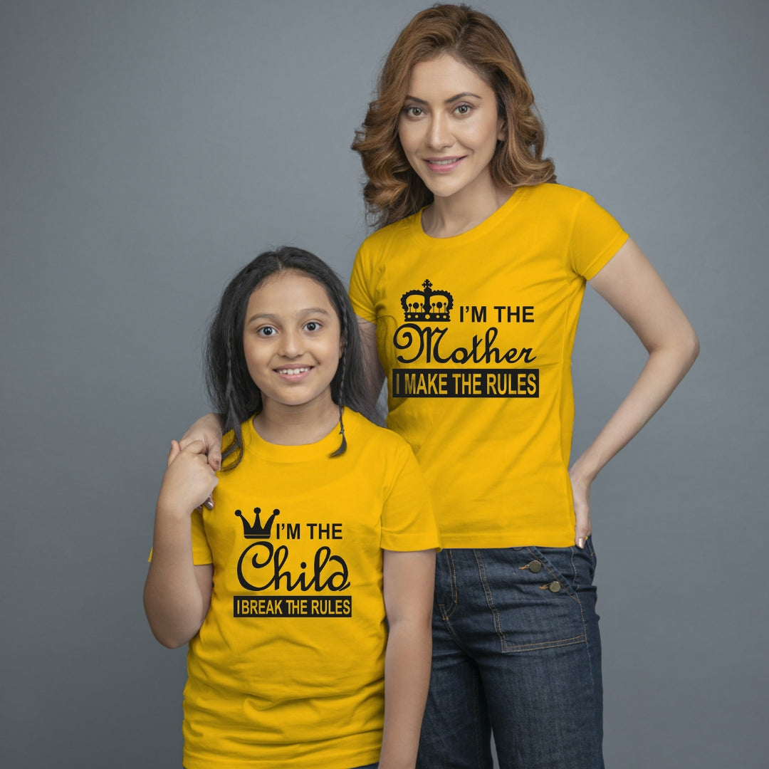 Family of 2 t shirt for Mom Daughter in Yellow Colour - Mother Makes Daughter Breaks The Rule Variant