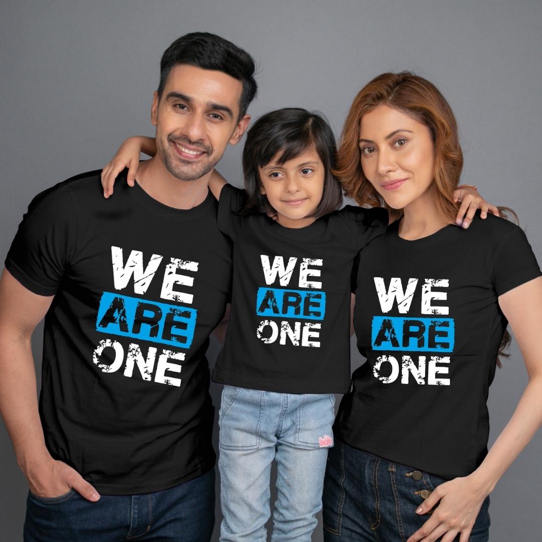Family t shirt set of 3 Mom Dad Daughter in Black Colour - We Are One Variant
