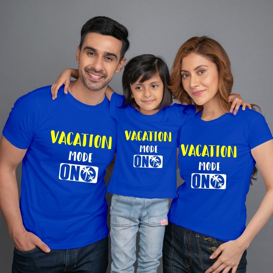 Family t shirt set of 3 Mom Dad Daughter in Blue Colour - Vacation Mode On Variant