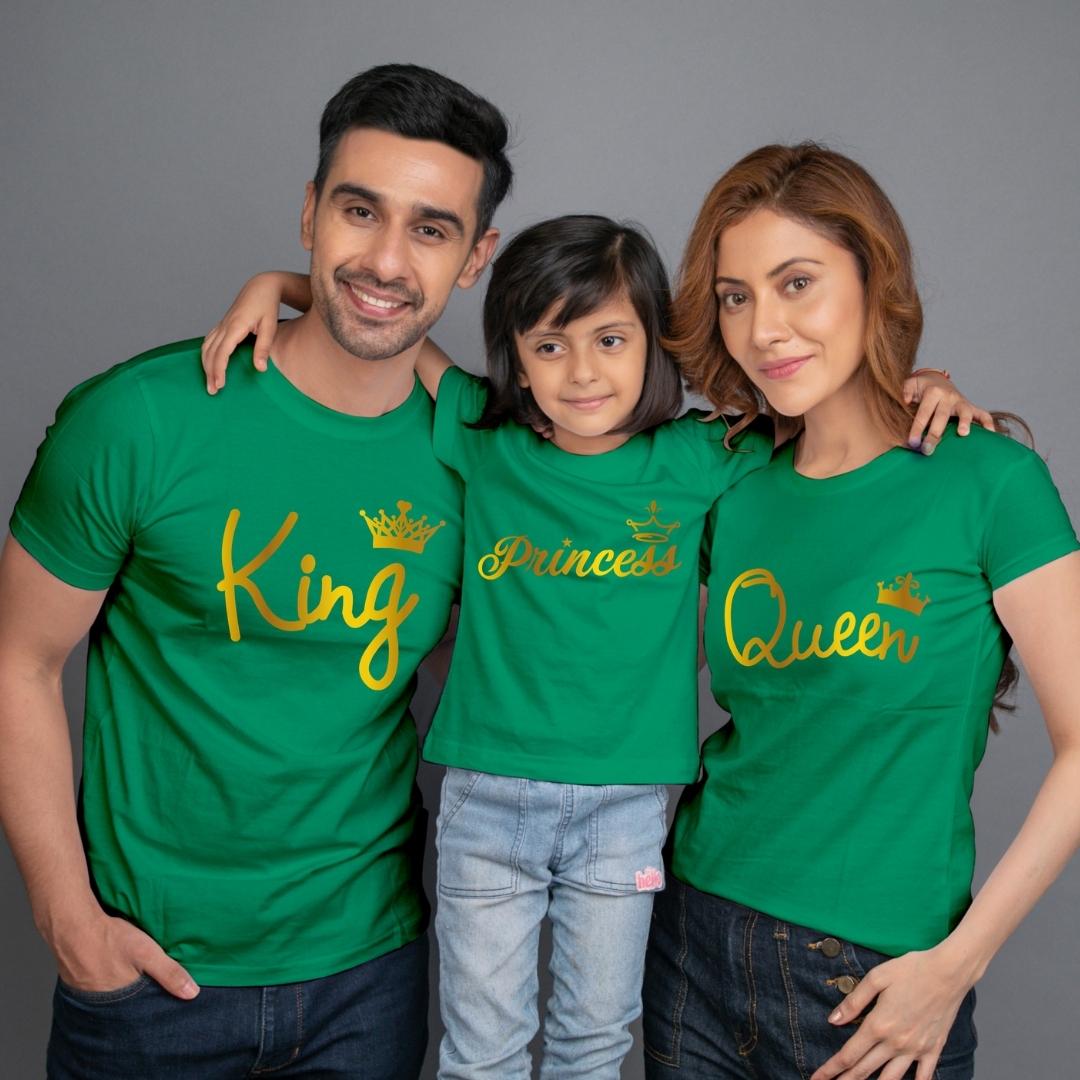 Family t shirt set of 3 Mom Dad Daughter in Green Colour - King Queen Princess All Gold Variant