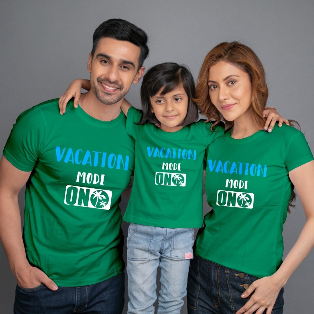 Family t shirt set of 3 Mom Dad Daughter in Green Colour - Vacation Mode On Variant
