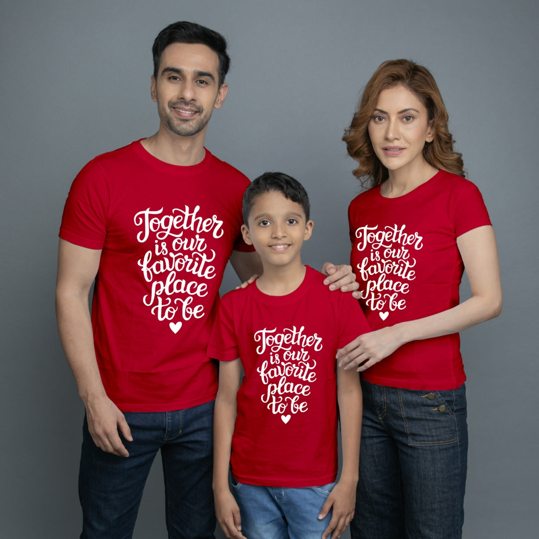 Family t shirt set of 3 Mom Dad Son in Red Colour -  Together Is Our Favourite Place To Be Variant
