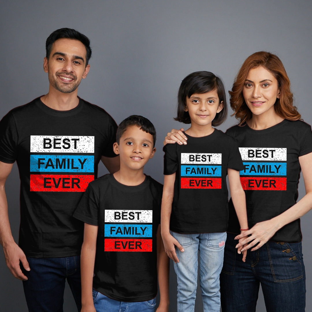 Family t shirtss set of 4 Mom Dad Son Daughter in Black Colour - Best Family Ever Variant