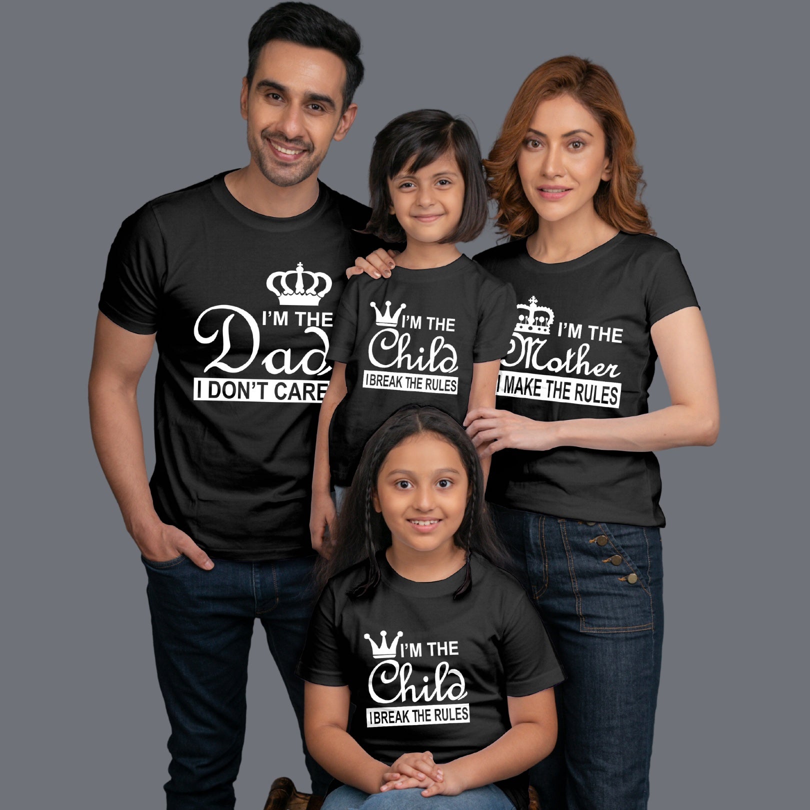 Family t shirts set of 4 Mom Dad Two Daughters in Black Colour - I Make Break The Rules Variant