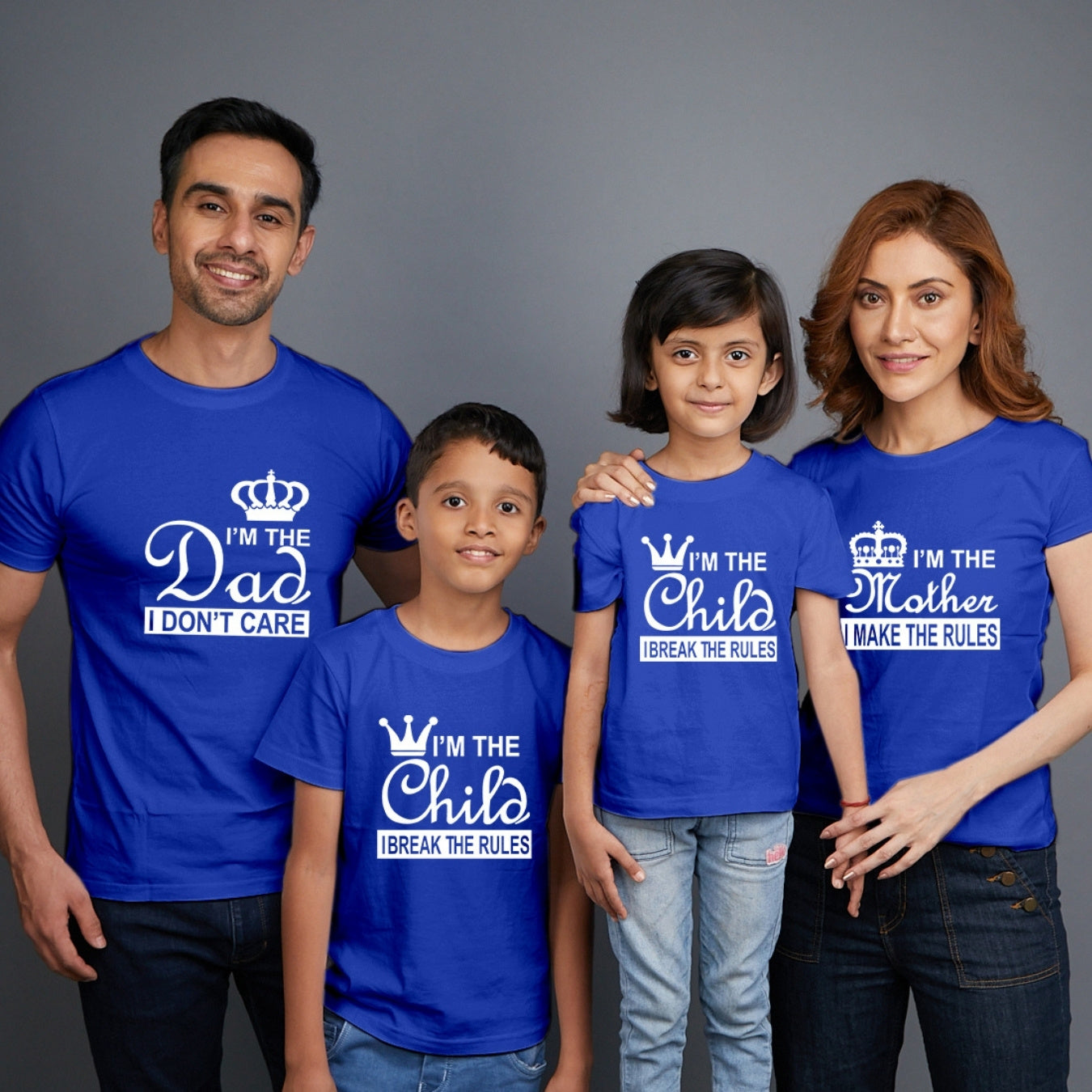 Family t shirts set of 4 Mom Dad Son Daughter in Blue Colour - I Make Break The Rules Variant