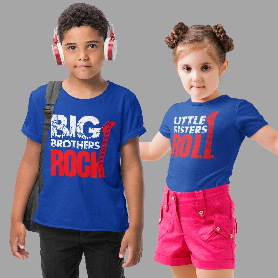 Sibling T Shirt for Kids Brother and Sister in Blue Colour - Big Brother Rocks Little Sister Rolls