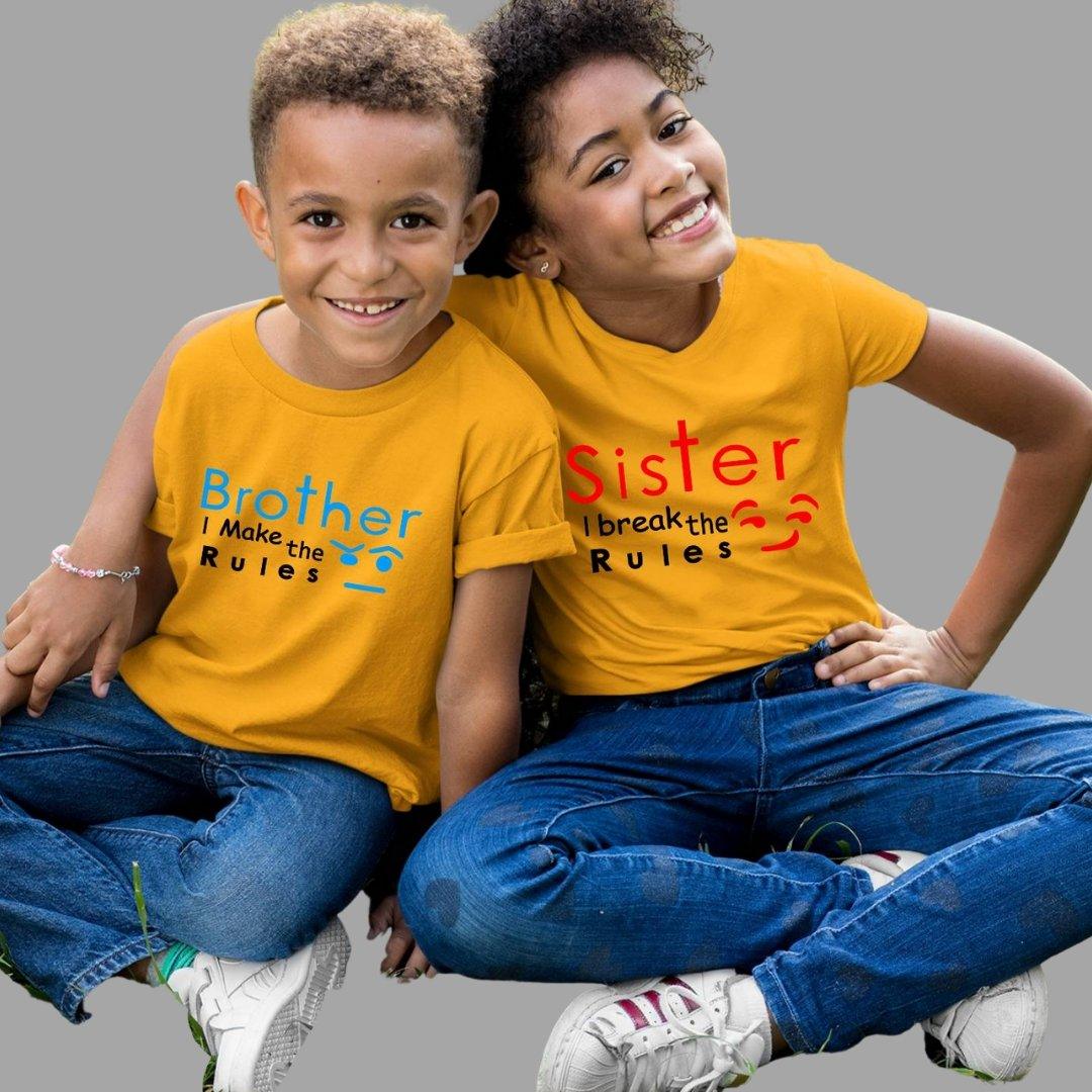 Sibling T Shirt for Kids Brother and Sister in Yellow Colour - Brother Makes The Rules Sister Breaks The Rules Variant